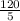 \frac{120}{5}