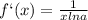 f`(x)= \frac{1}{xlna}