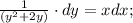 \frac{1}{(y^2+2y)} \cdot dy =xdx;