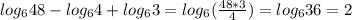 log_{6}48-log_{6}4+log_{6}3=log_{6}( \frac{48*3}{4})=log_{6}36=2