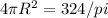 4 \pi R^{2} =324/pi