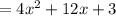 =4x^{2}+12x+3