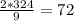 \frac{2*324}{9}=72