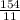 \frac{154}{11}