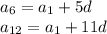 a_6=a_1+5d \\ a_{12}=a_1+11d