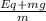 \frac{Eq+mg}{m}