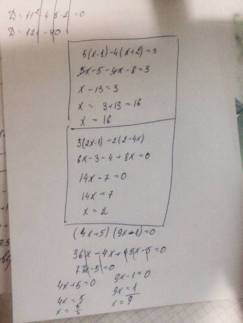 5(x-1)-4(x+2)=3 3(2x-1)-2(2-4x) (4x+5)(9x-1)=0