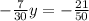 - \frac{7}{30}y=- \frac{21}{50}