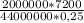 \frac{2000000 * 7200}{44000000 * 0,25}