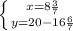 \left \{ {{x=8 \frac{3}{7} } \atop {y=20-16 \frac{6}{7} }} \right.