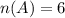 n(A)=6