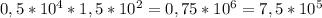 0,5* 10^{4} *1,5* 10^{2}= 0,75* 10^{6} =7,5* 10^{5}