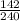 \frac{142}{240}