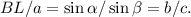 BL/a=\sin\alpha/\sin\beta=b/c.