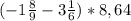 (-1 \frac{8}{9} -3 \frac{1}{6} )*8,64