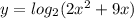 y=log_2(2x^2+9x)