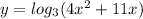 y=log_3(4x^2+11x)