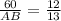 \frac{60}{AB}= \frac{12}{13}