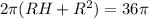 2 \pi (RH+R^2)=36 \pi