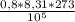 \frac{0,8*8,31*273}{10^5}