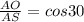 \frac{AO}{AS} =cos30