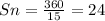 Sn= \frac{360}{15} =24