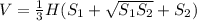 V= \frac{1}{3} H(S_1+ \sqrt{S_1S_2}+S_2)