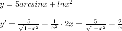 y=5arcsinx+lnx^2\\\\y'=\frac{5}{\sqrt{1-x^2}}+\frac{1}{x^2}\cdot 2x=\frac{5}{\sqrt{1-x^2}}+\frac{2}{x}