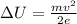 \Delta U= \frac{mv^2}{2e}