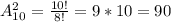 A_{10}^2= \frac{10!}{8!}=9*10=90