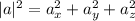 |a|^2=a_{x}^2+a_{y}^2+a_{z}^2