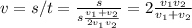 v=s/t=\frac{s}{s\frac{v_1+v_2}{2v_1 v_2}}=2\frac{v_1 v_2}{v_1+v_2}