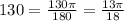 130= \frac{130 \pi }{180} = \frac{13 \pi }{18}