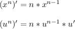 (x^{n})'=n*x^{n-1}\\\\(u^{n})'=n*u^{n-1}*u'