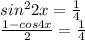 sin^{2} 2x = \frac{1}{4} \\ \frac{1 - cos 4x}{2} = \frac{1}{4}