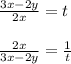 \frac{3x-2y}{2x}=t \\ \\ \frac{2x}{3x-2y}= \frac{1}{t}