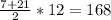 \frac{7+21}{2} *12 = 168