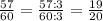 \frac{57}{60} = \frac{57:3}{60:3} = \frac{19}{20}