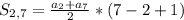 S_{2,7}= \frac{a_2+a_7}{2}*(7-2+1)