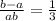 \frac{b-a}{ab} = \frac{1}{3}