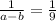 \frac{1}{a-b}= \frac{1}{9}