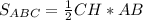 S_{ABC} = \frac{1}{2} CH*AB