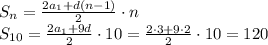 S_{n}= \frac{2a_1+d(n-1)}{2} \cdot n&#10;\\\&#10;S_{10}= \frac{2a_1+9d}{2} \cdot 10=\frac{2\cdot 3+9\cdot2}{2} \cdot 10=120