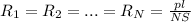 R_1=R_2=...=R_N= \frac{pl}{NS}