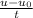 \frac{u - u _{0} }{t}