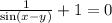 \frac{1}{\sin(x-y)}+1=0