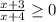 \frac{x+3}{x+4} \geq 0