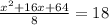 \frac{ x^{2}+16x+64 }{8} =18