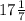 17 \frac{1}{7}