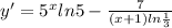 y'= 5^{x}ln5 - \frac{7}{(x+1)ln \frac{1}{3} }